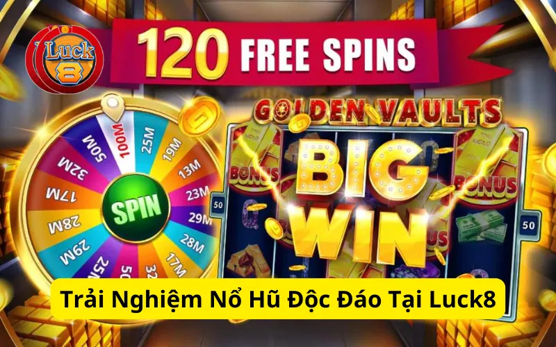 Trải Nghiệm Nổ Hũ Độc Đáo Tại Luck8